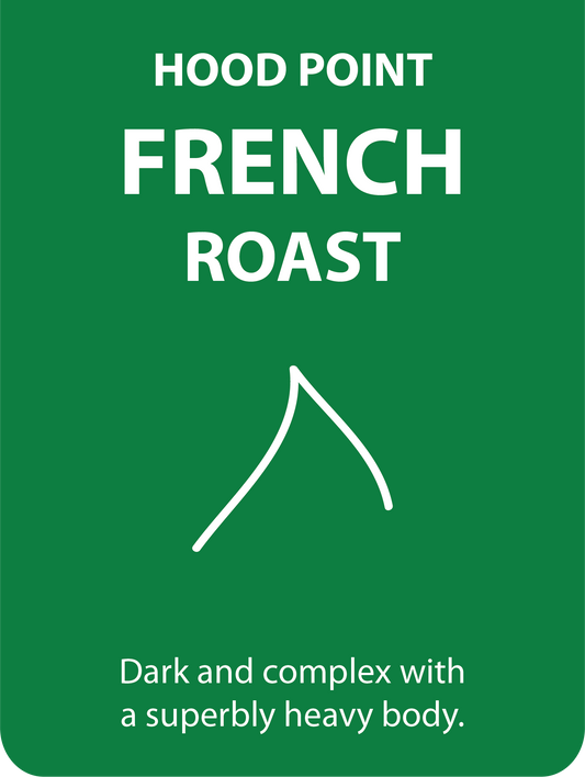 Hood Point French Roast