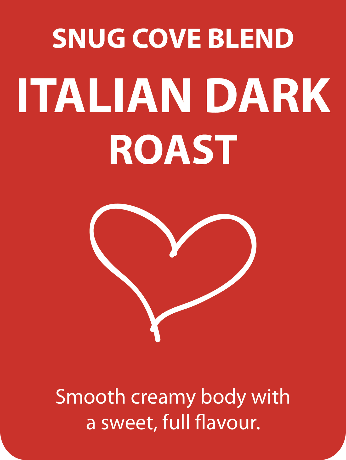 Snug Cove Italian Dark Roast